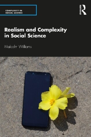 Cover of Realism and Complexity in Social Science