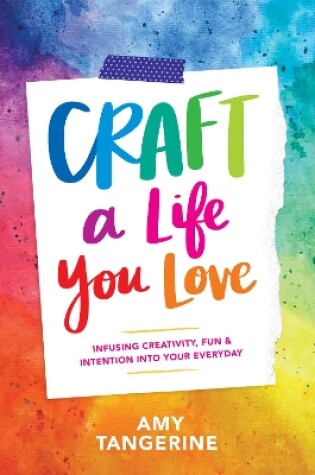 Cover of Craft a Life You Love