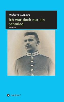 Book cover for Ich war doch nur ein Schmied