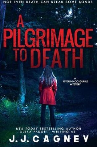 Cover of A Pilgrimage to Death