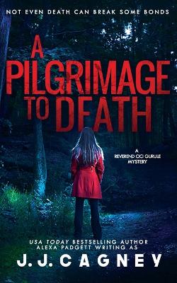 Cover of A Pilgrimage to Death