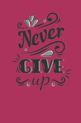 Book cover for ์Never Give Up