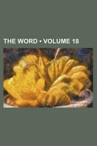 Cover of The Word (Volume 18)