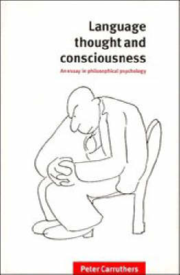 Book cover for Language, Thought and Consciousness