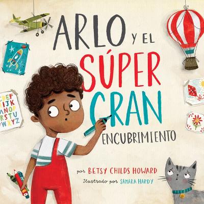 Book cover for Arlo y el súper gran encubrimiento