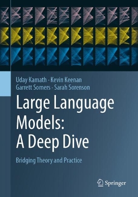 Book cover for Large Language Models: A Deep Dive