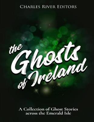 Book cover for The Ghosts of Ireland