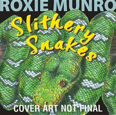 Book cover for Slithery Snakes