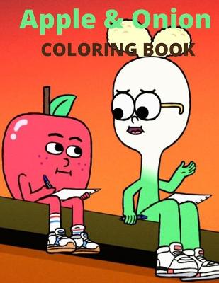 Book cover for Apple & Onion COLORING BOOK