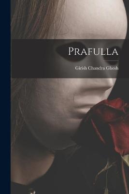 Cover of Prafulla