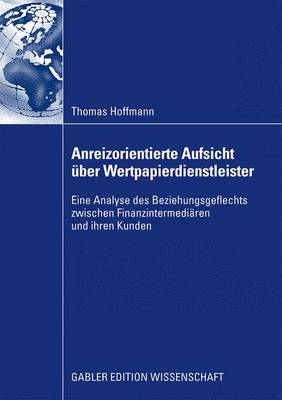 Book cover for Anreizorientierte Aufsicht Uber Wertpapierdienstleister