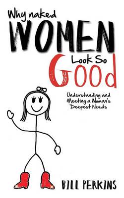 Book cover for Why Naked Women Look So Good