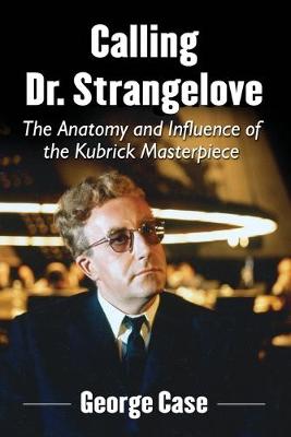 Book cover for Calling Dr. Strangelove