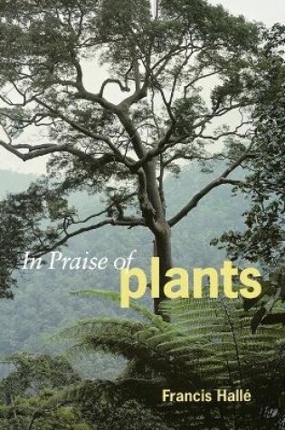 Cover of In Praise of Plants