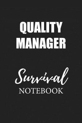 Book cover for Quality Manager Survival Notebook