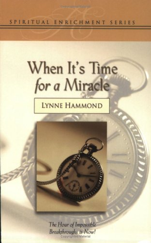 Cover of When It's Time for a Miracle