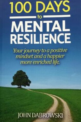 Cover of 100 Days to Mental Resilience