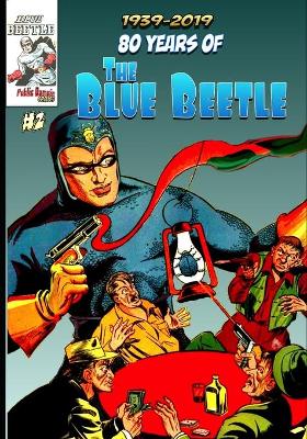 Book cover for 80 Years of The Blue Beetle #2