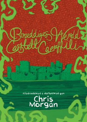 Book cover for Boneddiges Werdd Castell Caerffili