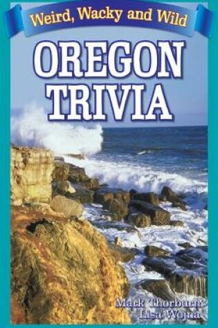 Cover of Bathroom Book of Oregon Trivia