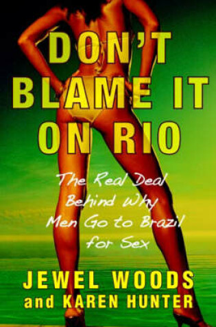 Cover of Don't Blame it on Rio