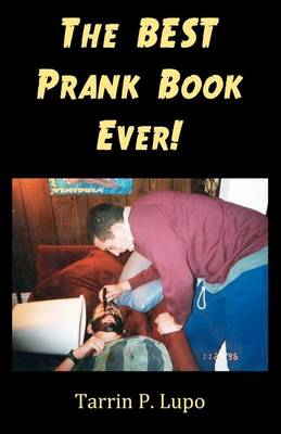 Book cover for The Best Prank Book Ever!