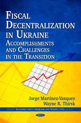 Book cover for Fiscal Decentralization in Ukraine