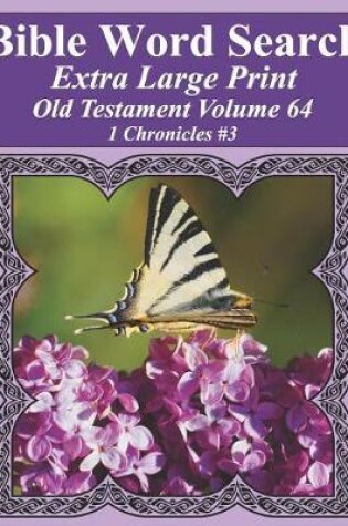 Cover of Bible Word Search Extra Large Print Old Testament Volume 64
