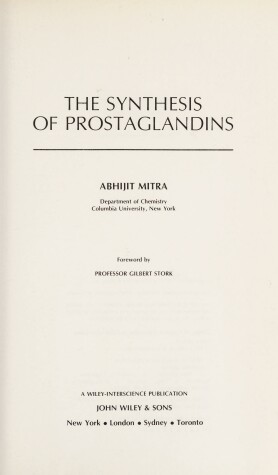 Book cover for The Synthesis of Prostaglandins