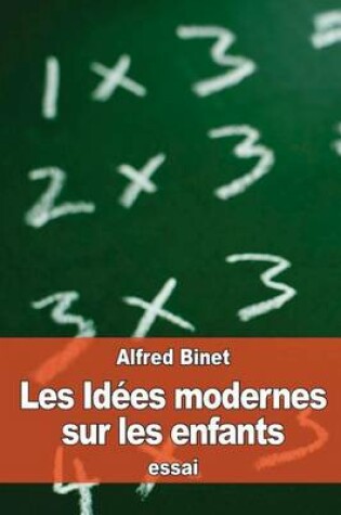 Cover of Les Idees modernes sur les enfants