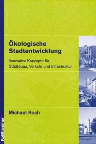 Cover of OEkologische Stadtentwicklung