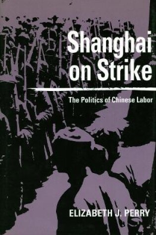 Cover of Shanghai on Strike