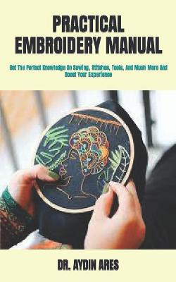 Book cover for Practical Embroidery Manual