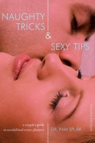 Cover of Naughty Tricks & Sexy Tips