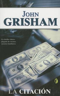 La Citacion by John Grisham