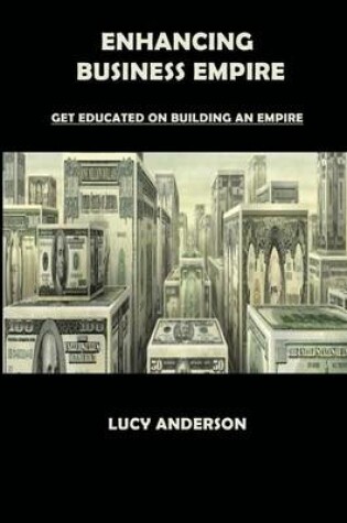 Cover of Enhancing Business Empire