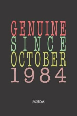 Cover of Genuine Since October 1984