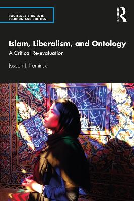 Cover of Islam, Liberalism, and Ontology