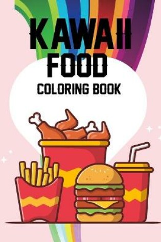 Cover of Kawaii Food Coloring Book