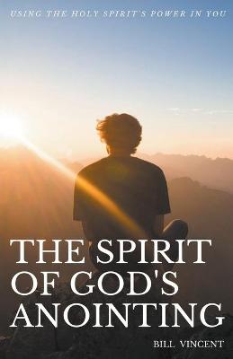 Book cover for The Spirit of God's Anointing