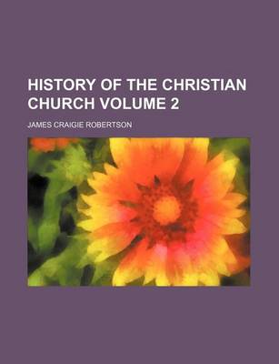 Book cover for History of the Christian Church Volume 2