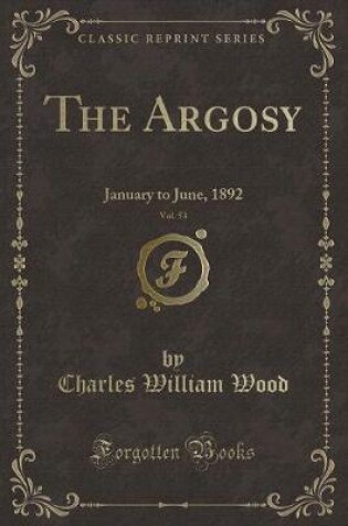 Cover of The Argosy, Vol. 53