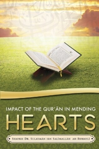 Cover of Impact of the QurʾĀn in Mending Hearts