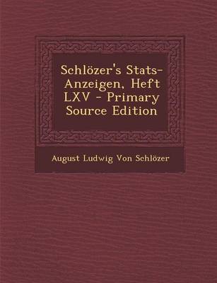 Book cover for Schlozer's STATS-Anzeigen, Heft LXV