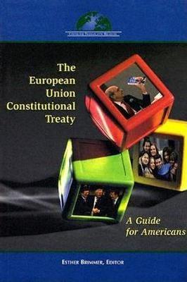 Cover of The European Union Constitutional Treaty