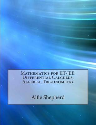 Book cover for Mathematics for Iit-Jee