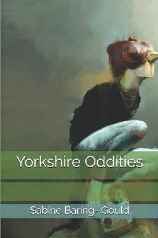 Cover of Yorkshire Oddities