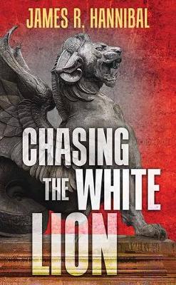 Book cover for Chasing the White Lion