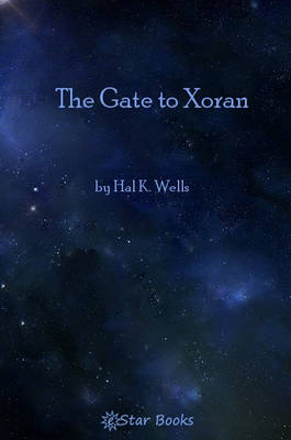 Book cover for The Gate to Xoran