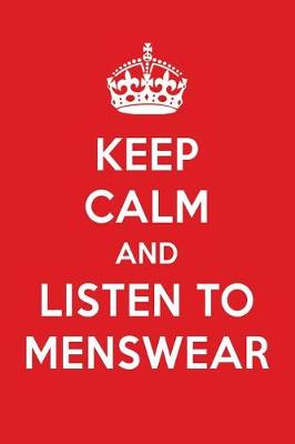 Book cover for Keep Calm and Listen to Menswear